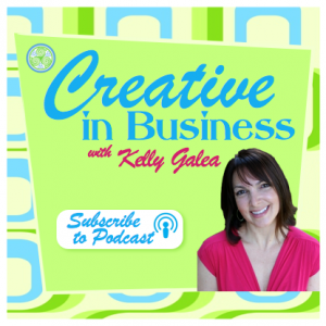 Creative in Business with Kelly Galea