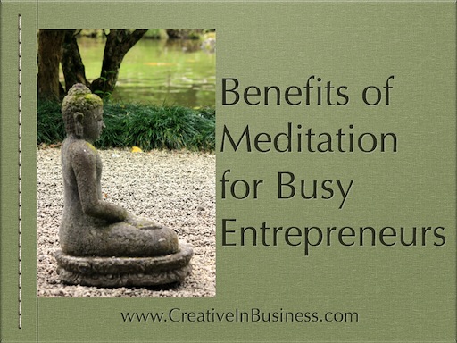Benefits of Meditation for Busy Entrepreneurs