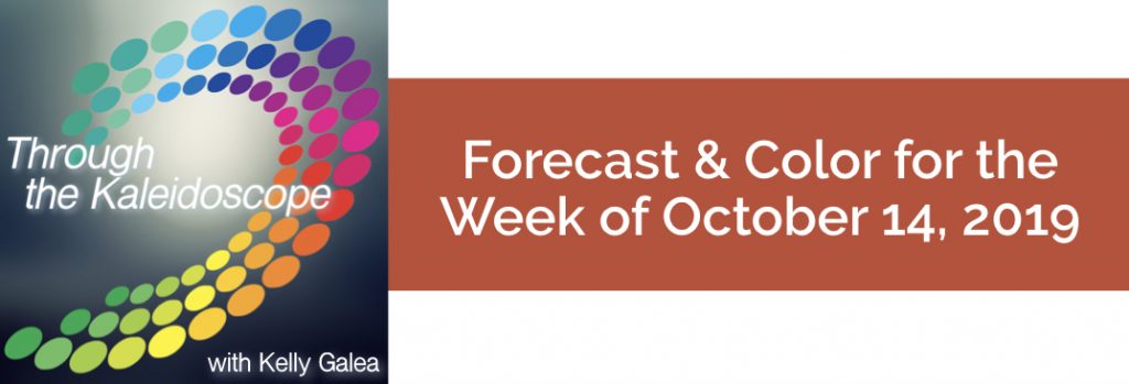 Forecast & Color for the Week of October 14 2019