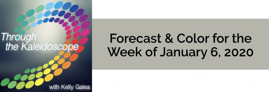 Forecast & Color for the Week of January 6 2020