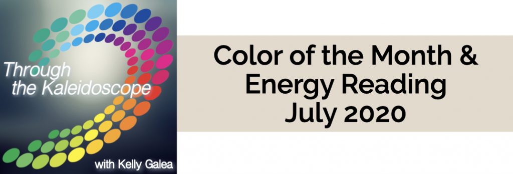 Color & Energy Reading for July 2020