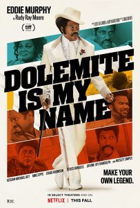 Dolemite is My Name - Netflix 2019