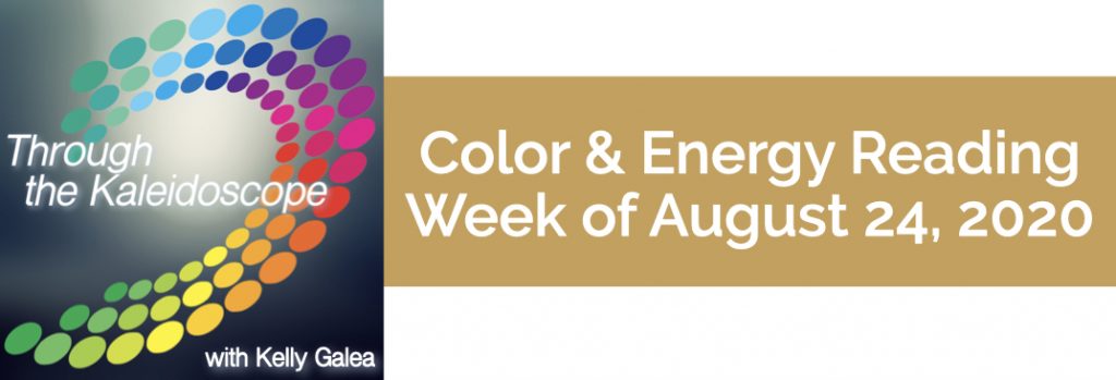 Color & Energy Reading for the Week of August 24 2020