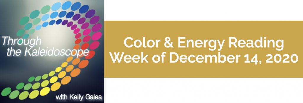 Color & Energy Reading for the Week of December 14 2020