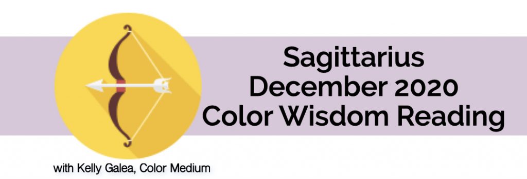 Sagittarius December 2020 Color Wisdom Reading