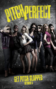 Pitch Perfect - Universal Pictures 2012